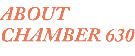 ABOUT CHAMBER 630