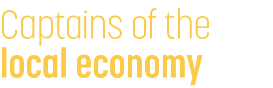Captains of the local economy