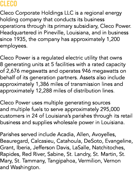 Cleco Cleco Corporate Holdings LLC is a regional energy holding company that conducts its business operations through...
