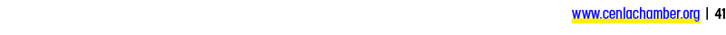 www.cenlachamber.org | 41