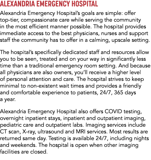 Alexandria Emergency Hospital Alexandria Emergency Hospital’s goals are simple: offer top tier, compassionate care wh...