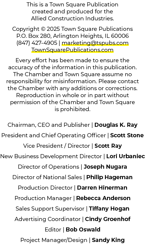 This is a Town Square Publication created and produced for the Allied Construction Industries. Copyright © 2025 Town ...
