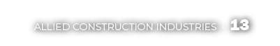 ALLIED CONSTRUCTION INDUSTRIES • 13