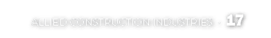 ALLIED CONSTRUCTION INDUSTRIES • 17