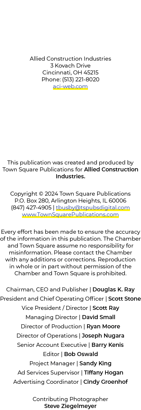 Allied Construction Industries 3 Kovach Drive Cincinnati, OH 45215 Phone: (513) 221 8020 aci web.com This publication...