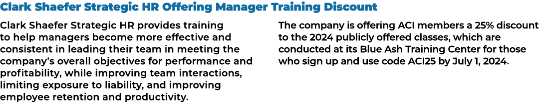 Clark Shaefer Strategic HR Offering Manager Training Discount Clark Shaefer Strategic HR provides training to help ma...