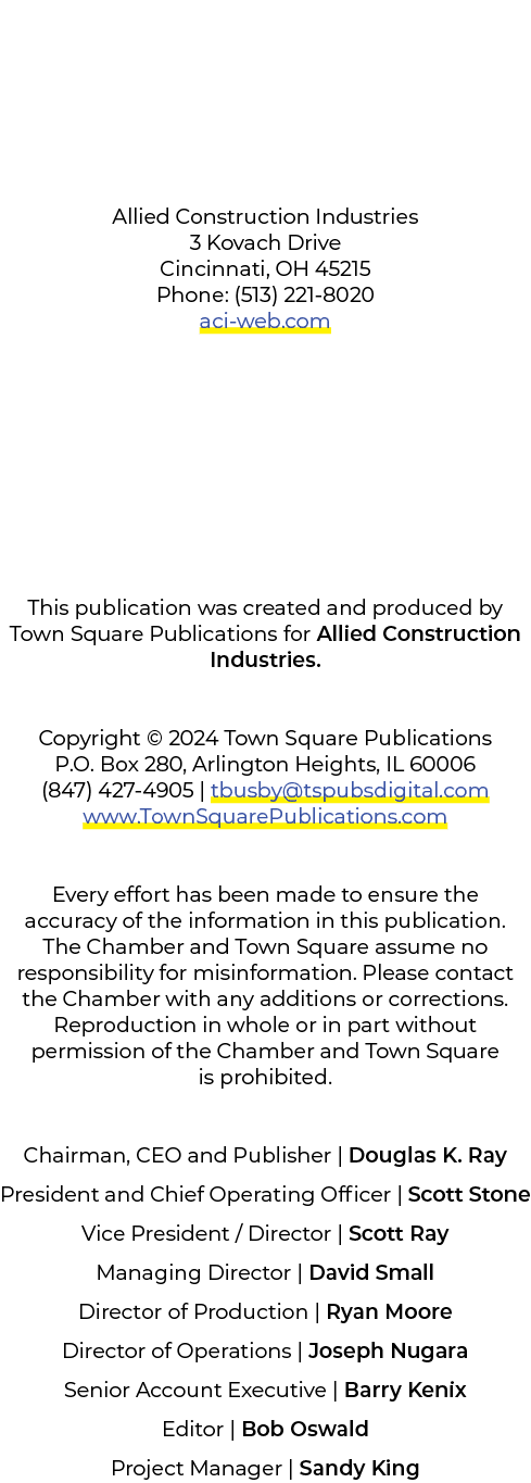 Allied Construction Industries 3 Kovach Drive Cincinnati, OH 45215 Phone: (513) 221 8020 aci web.com This publication...