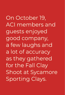 On October 19, ACI members and guests enjoyed good company, a few laughs and a lot of accuracy as they gathered for t...