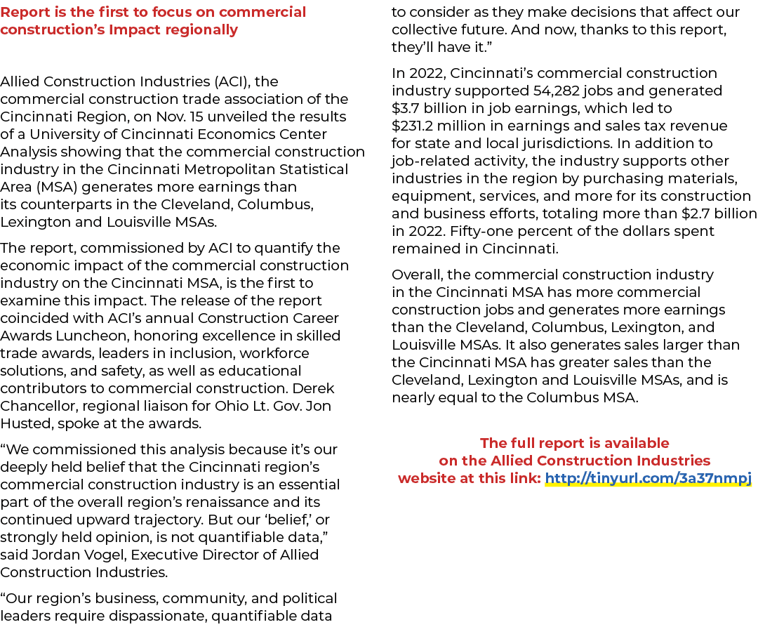 Report is the first to focus on commercial construction’s Impact regionally Allied Construction Industries (ACI), the...
