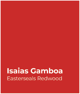 Isaias Gamboa Easterseals Redwood 