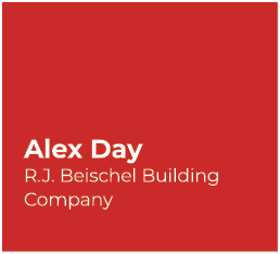 Alex Day R.J. Beischel Building Company 
