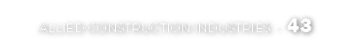 ALLIED CONSTRUCTION INDUSTRIES • 43