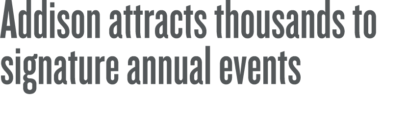 Addison attracts thousands to signature annual events 