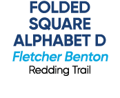 FOLDED SQUARE ALPHABET D Fletcher Benton Redding Trail 