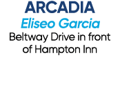 ARCADIA Eliseo Garcia Beltway Drive in front of Hampton Inn
