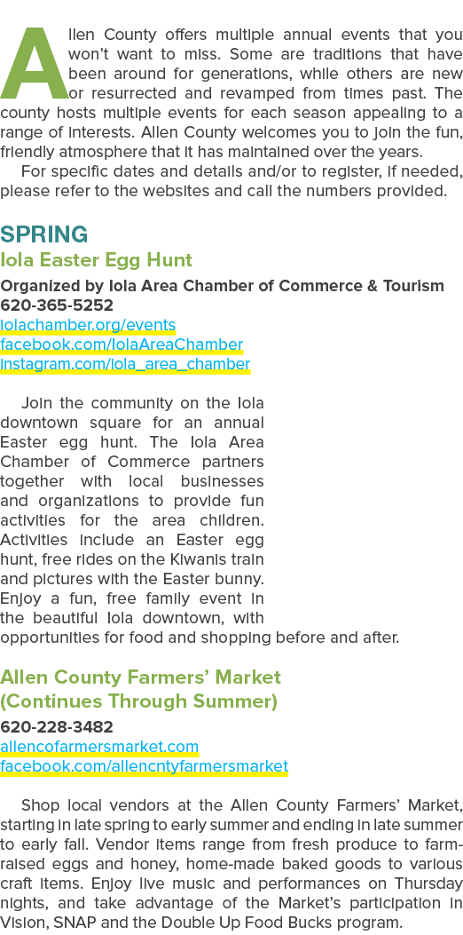 Allen County offers multiple annual events that you won’t want to miss. Some are traditions that have been around for...