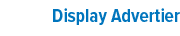Display Advertier