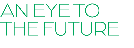 An Eye to the Future
