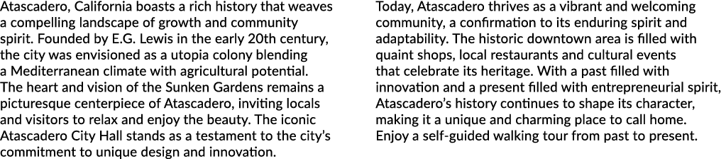 Atascadero, California boasts a rich history that weaves a compelling landscape of growth and community spirit. Found...