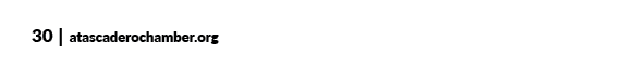30 | atascaderochamber.org