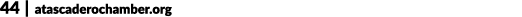 44 | atascaderochamber.org