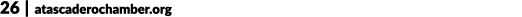 26 | atascaderochamber.org