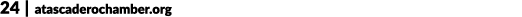 24 | atascaderochamber.org