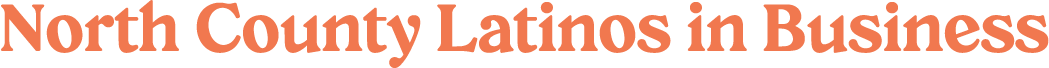 North County Latinos in Business