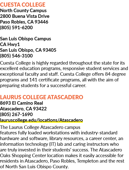 Cuesta College North County Campus 2800 Buena Vista Drive Paso Robles, CA 93446 (805) 591 6200 San Luis Obispo Campus...