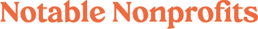 Notable Nonprofits