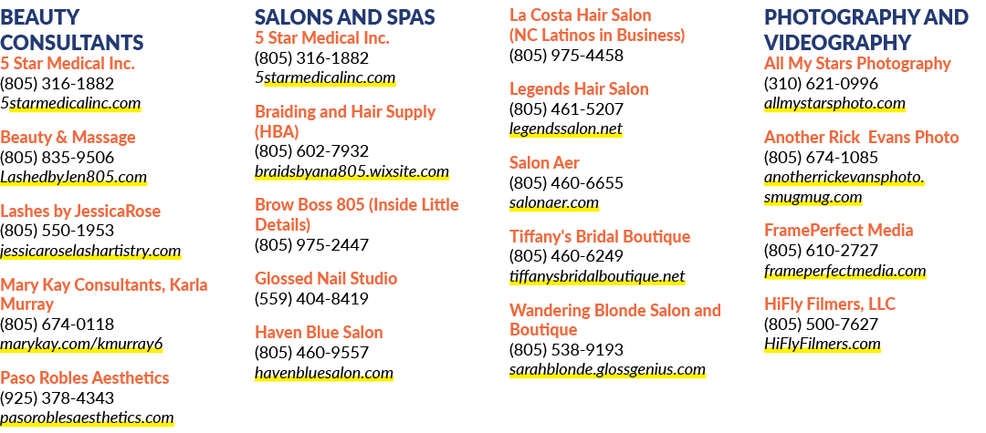 Beauty Consultants 5 Star Medical Inc. (805) 316 1882 5starmedicalinc.com Beauty & Massage (805) 835 9506 LashedbyJen...