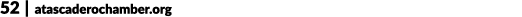 52 | atascaderochamber.org