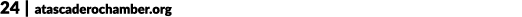 24 | atascaderochamber.org