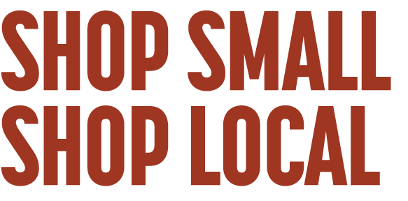 Shop small shop local
