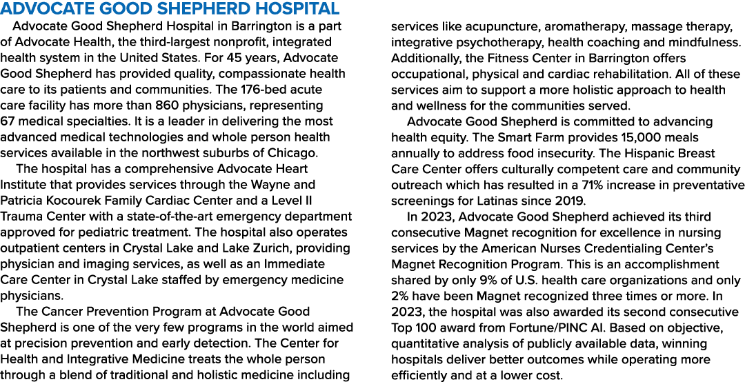 Advocate Good Shepherd Hospital Advocate Good Shepherd Hospital in Barrington is a part of Advocate Health, the third...