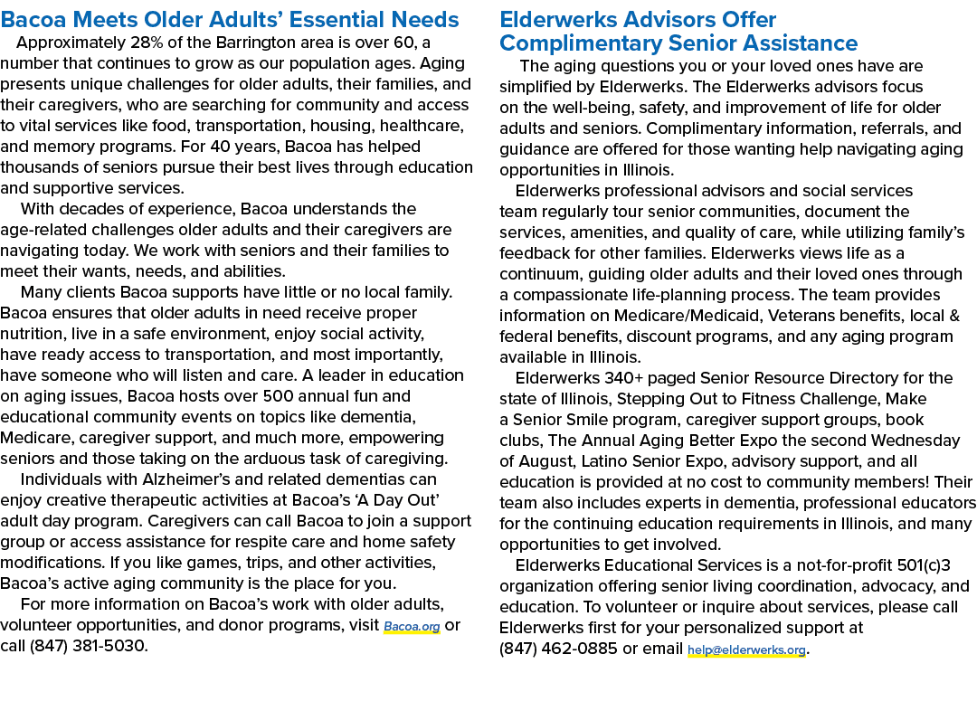 Bacoa Meets Older Adults’ Essential Needs Approximately 28% of the Barrington area is over 60, a number that continue...