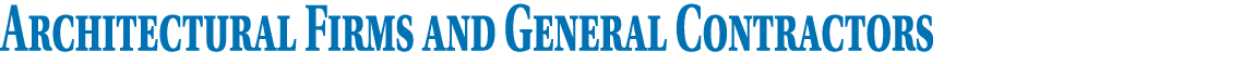 Architectural Firms and General Contractors
