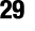 29