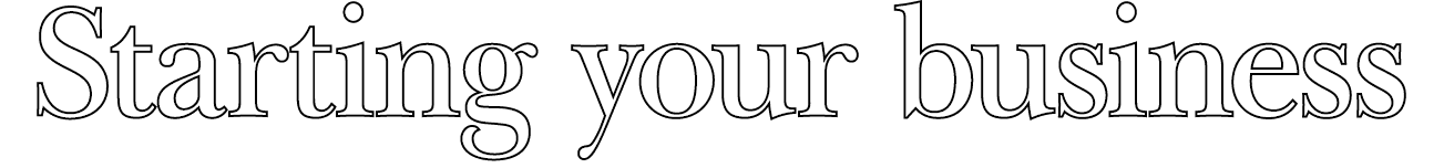 Starting your business