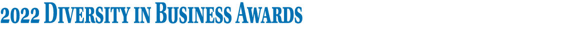 2022 Diversity in Business Awards