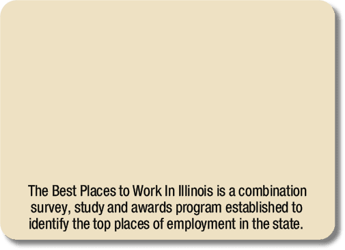 The Best Places to Work In Illinois is a combination survey, study and awards program established to identify the top...