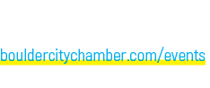 HOMETOWN HOLIDAYS Boulder Chamber of Commerce bouldercitychamber.com/events FIRST WEEK OF DECEMBER