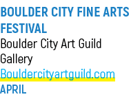 BOULDER CITY FINE ARTS FESTIVAL Boulder City Art Guild Gallery Bouldercityartguild.com APRIL