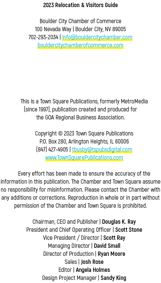 2023 Relocation & Visitors Guide Boulder City Chamber of Commerce 100 Nevada Way | Boulder City, NV 89005 702 293 203...