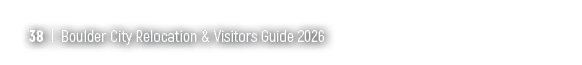 38 | Boulder City Relocation & Visitors Guide 2026