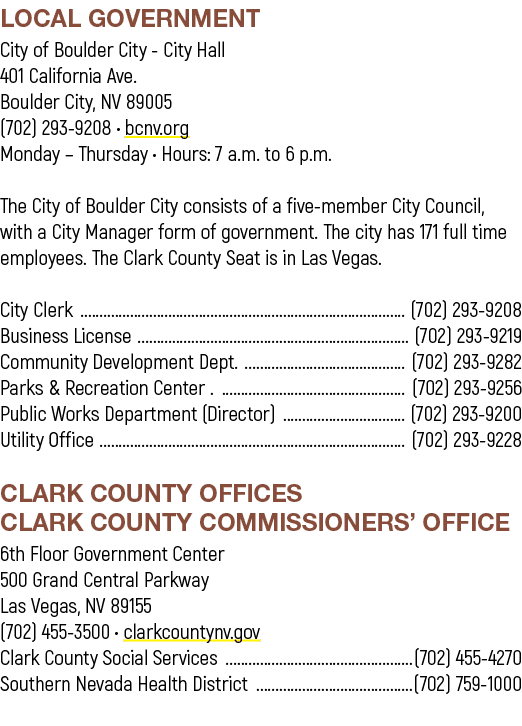 LOCAL GOVERNMENT City of Boulder City City Hall 401 California Ave. Boulder City, NV 89005 (702) 293 9208 • bcnv.org ...