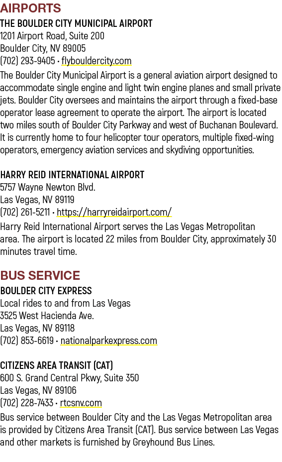 AIRPORTS THE BOULDER CITY MUNICIPAL AIRPORT 1201 Airport Road, Suite 200 Boulder City, NV 89005 (702) 293 9405 • flyb...