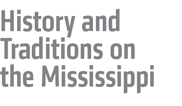 History and Traditions on the Mississippi