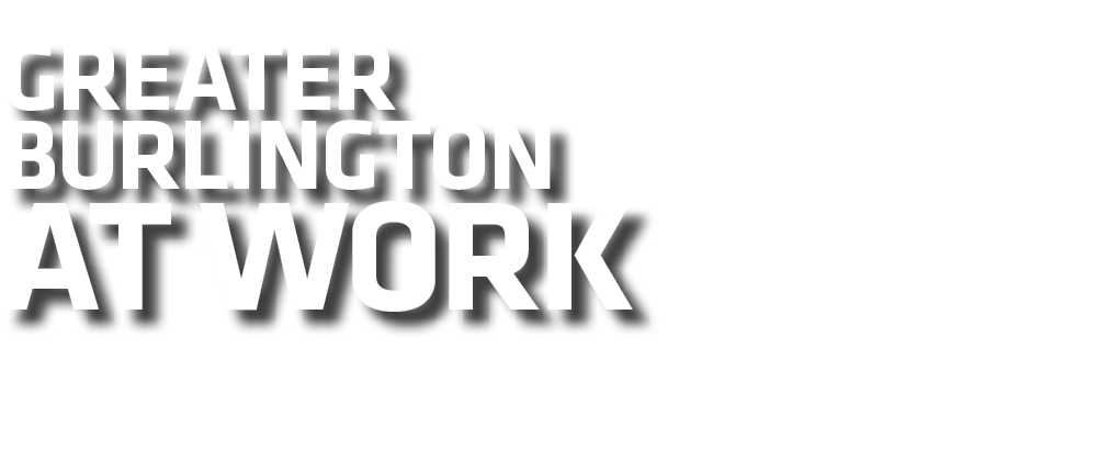GREATER Burlington at Work
