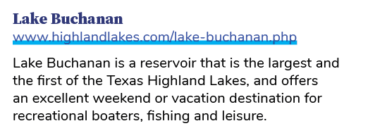 Lake Buchanan www.highlandlakes.com/lake buchanan.php Lake Buchanan is a reservoir that is the largest and the first ...